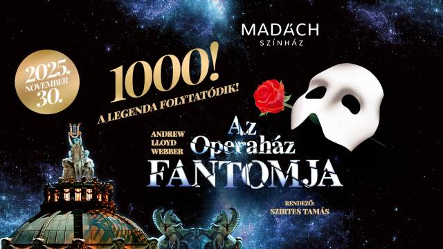 Az Operaház Fantomja 1000. alkalommal a Madách Színházban!