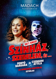 Színház, szerelem, és... Fonyó Barbara és Csengeri Attila, Az Operaház Fantomja sztárjai
