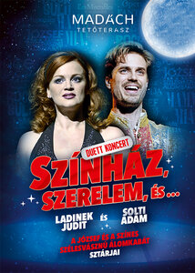 Színház, szerelem és... Ladinek Judit és Solti Ádám, a József és a színes szélesvásznú álomkabát sztárjai